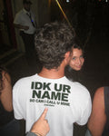 IDK UR NAME (SO CAN I CALL U MINE) box tee, worn
