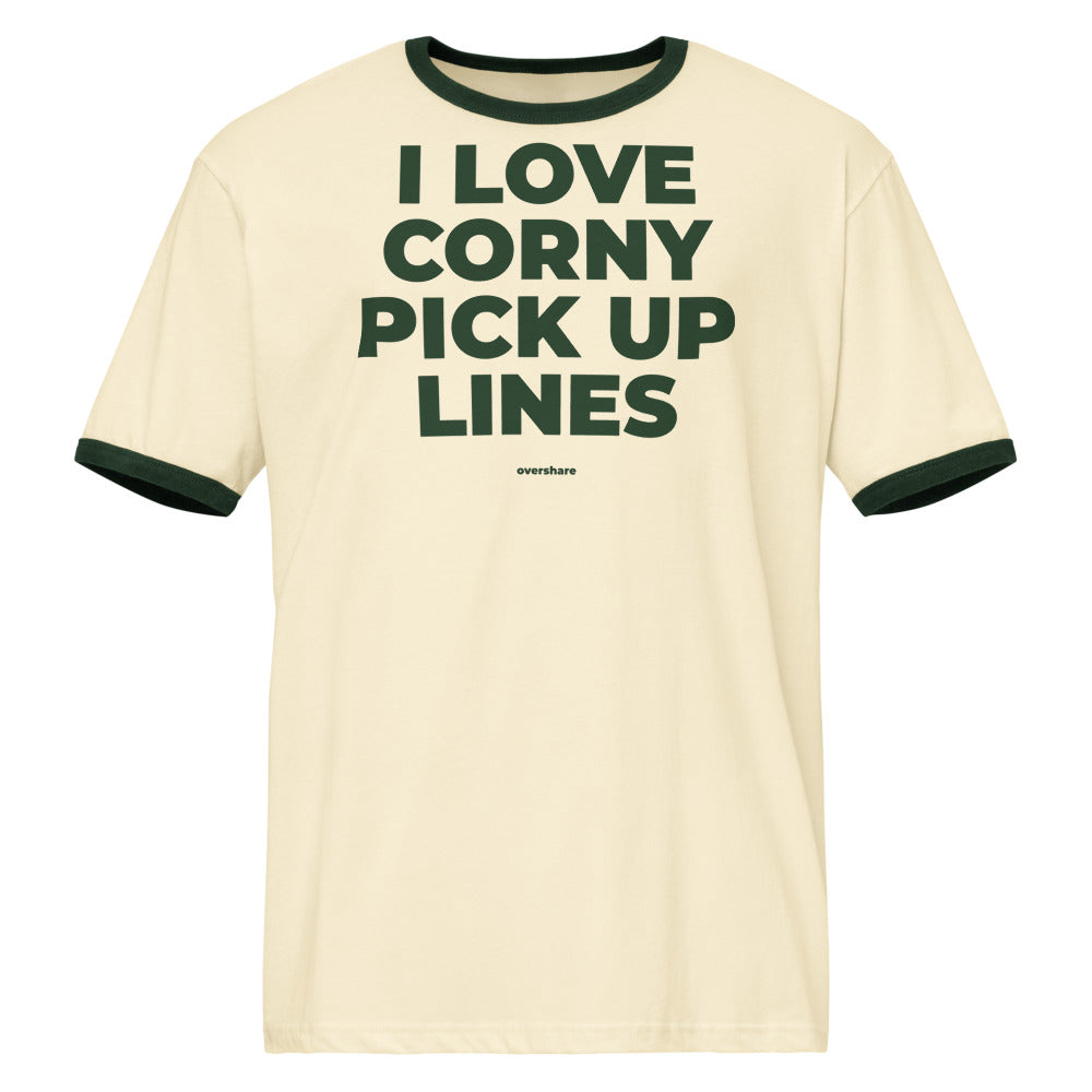 I LOVE CORNY PICK UP LINES ringer, natural / forest green